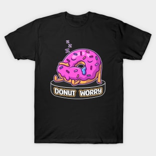 Donut Worry, Sweet Dreams: Sleepy Donut T-Shirt